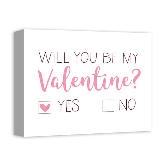 Be My Valentine Choice 11" x 14" Canvas Wall Art